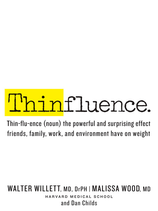 Title details for Thinfluence by Walter Willett - Wait list